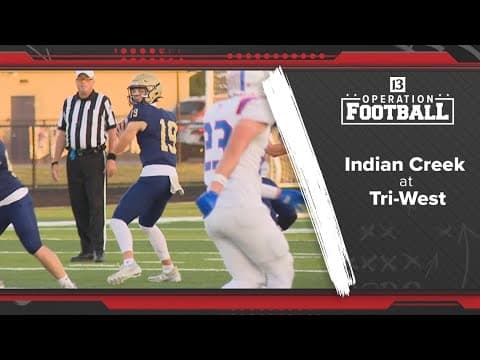 Operation Football Game of the Week | Indian Creek at Tri-West