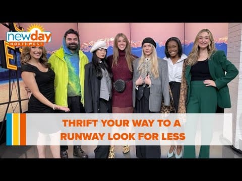 Thrift your way to a runway look for less - New Day NW