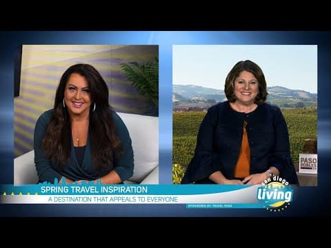 Plan Your Spring Getaway to Paso Robles | San Diego Living
