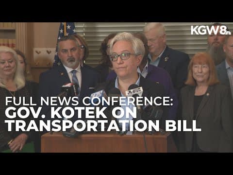 Gov. Tina Kotek discusses passage of delayed transportation bill | Full news conference