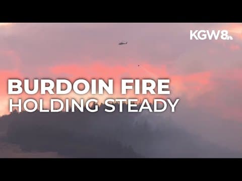 Burdoin Fire in Washington at 20% containment