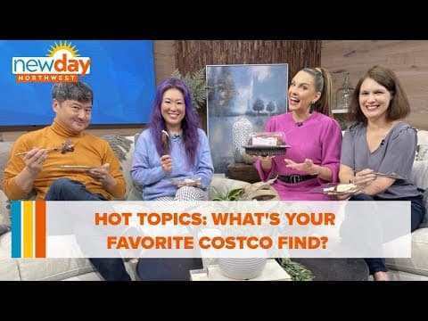 What's your favorite Costco find? - Hot Topics - New Day NW