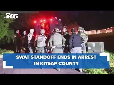 BREAKING: SWAT standoff ends in arrest in Kitsap County