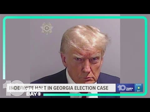 Georgia's election interference case proceedings to be paused for former President Donald Trump