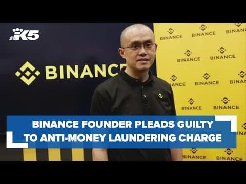 Founder of world’s largest crypto exchange pleads guilty to anti-money laundering charge in Seattle