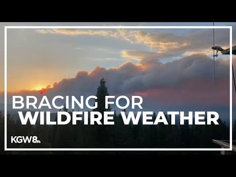 Fire Weather Warnings issued for all of Western Oregon and Washington