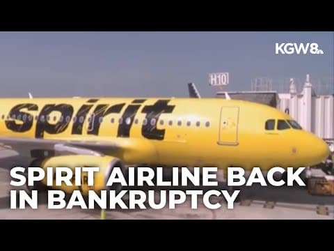 Spirit Airlines files for bankruptcy protection for second time this year