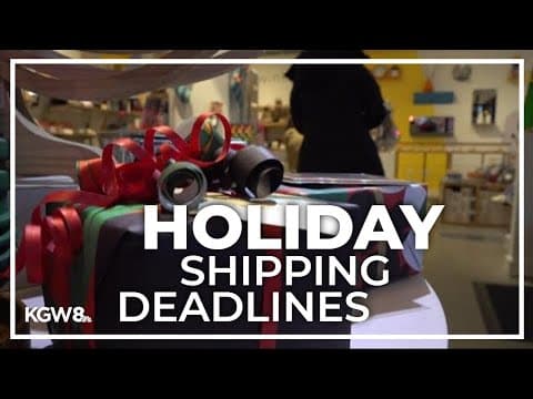 Holiday shipping deadlines fast approaching