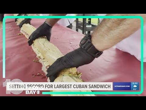 Tampa Bay looks to make history with largest Cuban sandwich