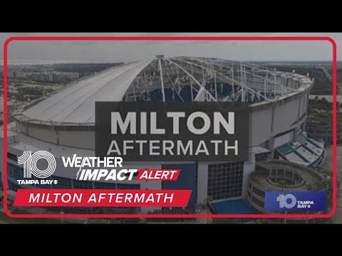 Milton Aftermath: Updates from 10 Tampa Bay