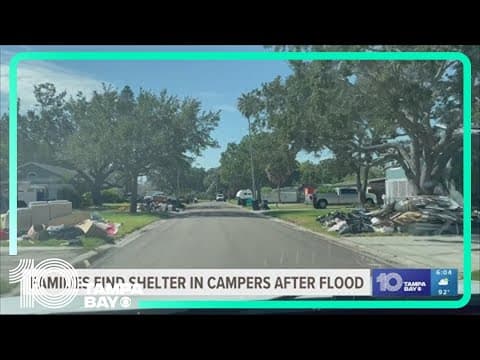 Growing number of families displaced by flooding in St. Pete turn to RVs, campers for shelter