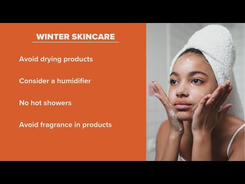Temperatures are dropping, causing dry skin