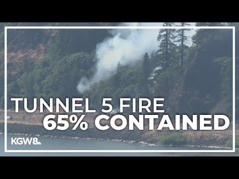 Tunnel 5 Fire now 65% contained, weekend winds could challenge firefighters in the Gorge