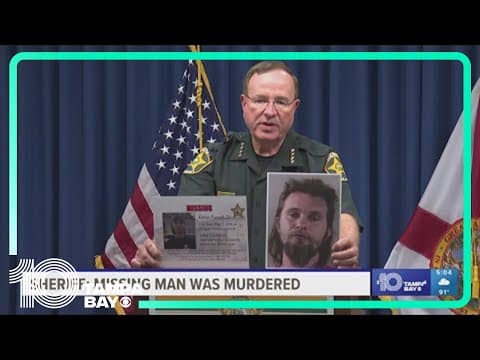 'A good boy': Sheriff Judd says friend killed missing Lakeland man