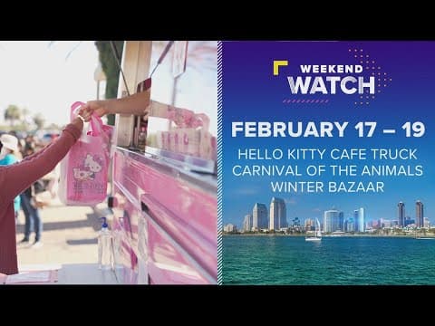 Weekend Watch February 17 - 19 | Things to do in San Diego