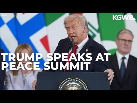 Trump addresses world leaders at peace summit: 'The war in Gaza is over'