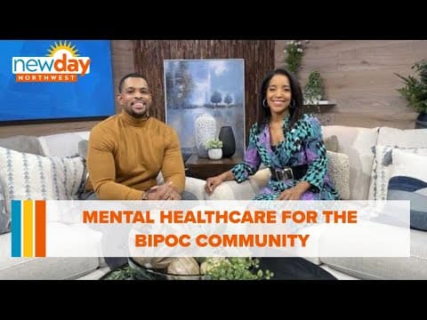 Mental healthcare for the BIPOC community - New Day NW