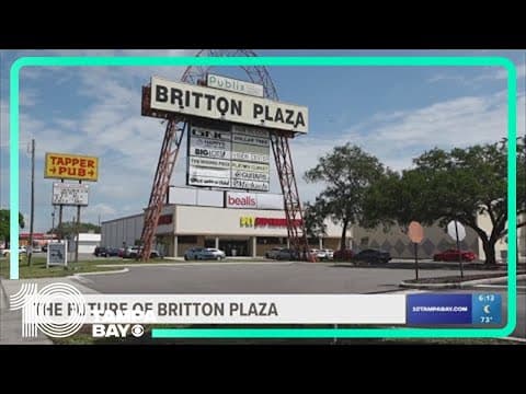 Signs point to major changes coming to Tampa's iconic Britton Plaza