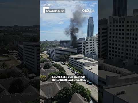 Smoke seen coming out of building in Houston's Galleria area #shorts