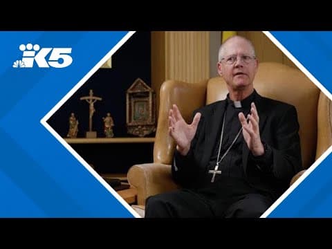 Seattle archbishop on election of new pope, Washington clergy reporting law and future of Catholic C