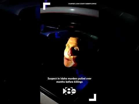 Bodycam footage shows Idaho murder suspect pulled over months before killings
