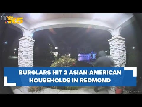 Asian-American families in Redmond experience home break-ins and burglaries