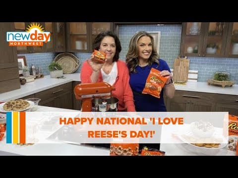 Cooking with Reese's peanut butter cups for 'I Love Reese's Day' - New Day NW