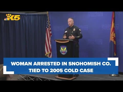 Woman arrested in Snohomish County tied to 2005 cold case of dead baby found at Phoenix airport