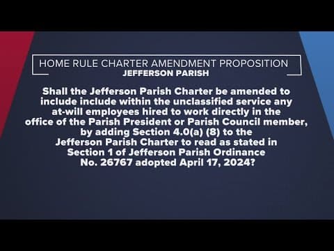 The Breakdown: Jefferson Parish voters to decide on Home Rule Charter amendment