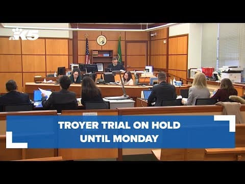 Troyer trial on hold until Monday