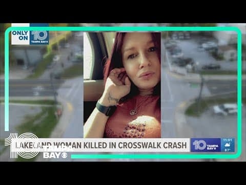 Lakeland woman killed in crosswalk crash was 'an inspiration,' family says