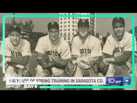 Sarasota County looks back at 100 years of Spring Training