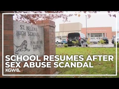 St. Helen schools resume following teacher sex abuse scandal