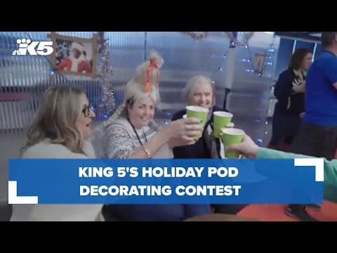 KING 5's holiday pod decorating contest