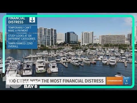 Tampa ranks as top 25 cities with the most financial distress