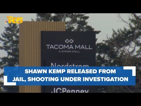 Shawn Kemp released from jail after arrest following Tacoma shooting