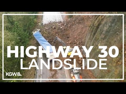 Landslide on Highway 30 causes road to stay closed through the weekend