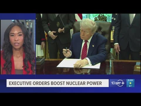 Trump signs executive orders to boost nuclear power, speed up approvals