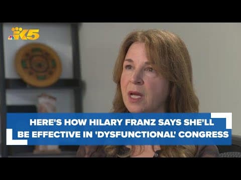 Hilary Franz says she can be effective in ‘dysfunctional’ Congress