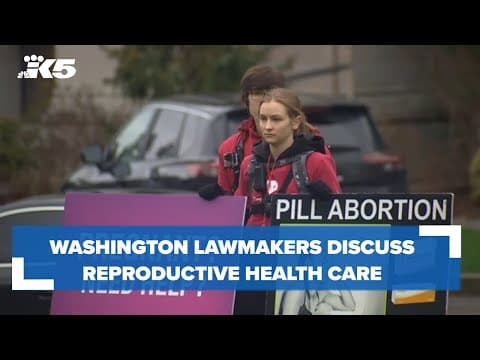 Washington lawmakers discuss reproductive health care