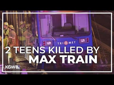2 teens identified as victims struck and killed by MAX train alongside I-84