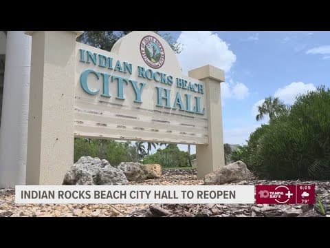 Indian Rocks Beach City Hall to reopen for first time in nearly 1 year