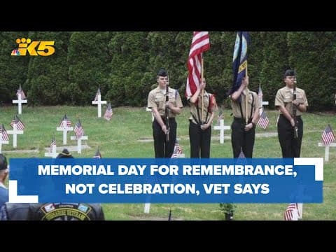 Memorial Day for remembrance, not celebration, veteran says