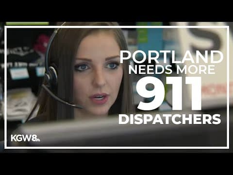 Portland looks to hire more 911 dispatchers amid rise in calls
