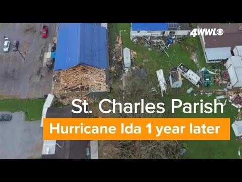 Hurricane Ida 1 year later: St. Charles Parish