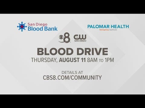 CBS 8 teams up with San Diego Blood Bank and Palomar Health for blood drive Thursday