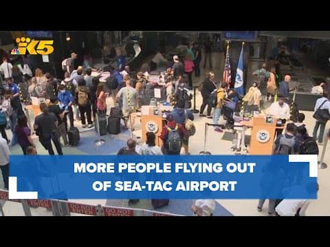 More people are flying out of Sea-Tac Airport for Memorial Day Weekend