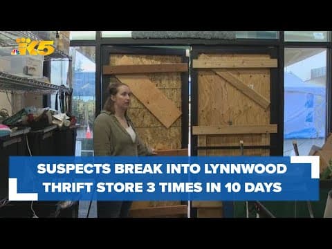Lynnwood thrift store Bella's Voice endures 3 break-ins within 10 days