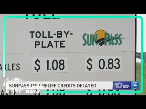 SunPass toll relief credits delayed this month