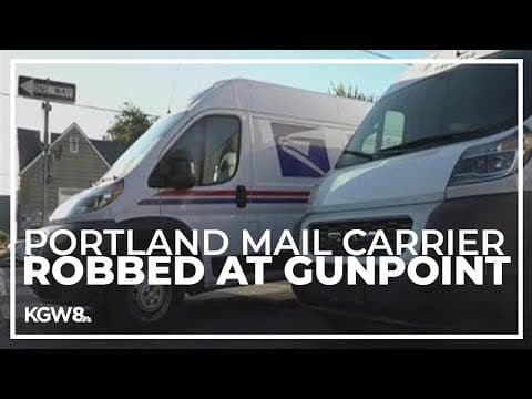 Mail carrier robbed at gunpoint in Northeast Portland